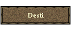 Desti